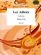 Les Adieux by Val Percy for Orchestra (Orchestra)