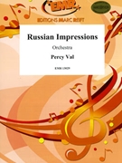 Russian Impressions by Val Percy for Orchestra (Orchestra)