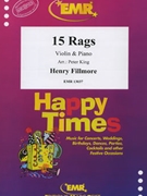 15 Rags by Fillmore Henry - Peter King - for Violin and Piano (Violin and Piano)