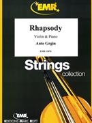 Rhapsody by Grgin Ante for Violin and Piano (Violin and Piano)
