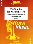 130 Studies for Natural Horn by Divoky Zdenek for Horn Tutors and Studies (Horn Tutors and Studies)