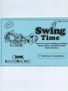 Swing Time (Eb Baritone Saxophone) by Armitage Dennis for Concert Band - Blasorchester - Harmonie (Concert Band - Blasorchester - Harmonie (Marschformat / Petit format / Card Size))