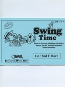 Swing Time (1st / 2nd F Horn) by Armitage Dennis for Concert Band - Blasorchester - Harmonie (Concert Band - Blasorchester - Harmonie (Marschformat / Petit format / Card Size))