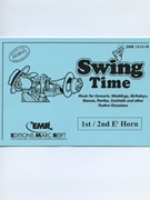 Swing Time (1st / 2nd Eb Horn) by Armitage Dennis for Concert Band - Blasorchester - Harmonie (Concert Band - Blasorchester - Harmonie (Marschformat / Petit format / Card Size))