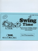 Swing Time (1st Percussion) by Armitage Dennis for Concert Band - Blasorchester - Harmonie (Concert Band - Blasorchester - Harmonie (Marschformat / Petit format / Card Size))