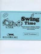 Swing Time (Special Parts 2nd Bb Trombone Bass Clef) by Armitage Dennis for Concert Band - Blasorchester - Harmonie (Concert Band - Blasorchester - Harmonie (Marschformat / Petit format / Card Size))