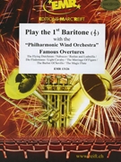 Play The 1st Baritone (Treble Key) With The Philharmonic Wind Orchestra by Various for Play With The Philharmonic Wind Orchestra (Play With The Philharmonic Wind Orchestra)