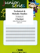 Technical & Melodic Studies Vol. 6 by Mortimer John Glenesk for Clarinet Tutors and Studies (Clarinet Tutors and Studies)