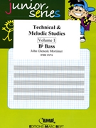 Technical & Melodic Studies Vol. 1 by Mortimer John Glenesk for Bb Bass Tutors and Studies (Bb Bass Tutors and Studies)