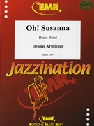 Oh! Susanna by Armitage Dennis for Brass Band (Brass Band)
