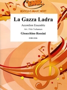 La Gazza Ladra by Rossini Gioachino - Tschannen Fritz - for Accordion Ensemble (Accordion Ensemble)