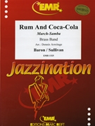 Rum And Coca Cola by Baron and Sullivan - Armitage Dennis - for Brass Band (Brass Band)