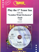 Play The 1st Tenor Saxophone With The London Wind Orchestra by Various for Play With The London Wind Orchestra (Play With The London Wind Orchestra (+ CD))