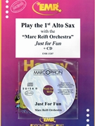 Play The 1st Alto Saxophone With The Marc Reift Orchestra by Various for Play With The Marc Reift Orchestra (Play With The Marc Reift Orchestra (+ CD))