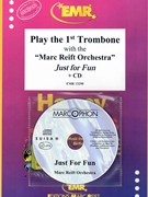Play The 1st Trombone (Bass Key) With The Marc Reift Orchestra by Various for Play With The Marc Reift Orchestra (Play With The Marc Reift Orchestra (+ CD))
