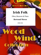 Irish Folk by Moren Bertrand for Oboe Bassoon and Piano (Oboe Bassoon and Piano)