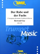 Der Rabe und der Fuchs by Gay Bertrand for 2 Trumpets (2 Trumpets (Cornets) Speaker and Piano)