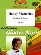 Happy Memories by Noris Gunter for Big Band and Strings (Big Band and Strings)