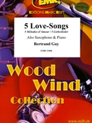 5 Love-Songs by Gay Bertrand for Alto Saxophone and Piano (Alto Saxophone and Piano)