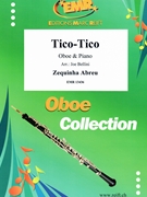 Tico Tico by Abreu Zequinha de - Bellini Joe - for Oboe and Piano (Oboe and Piano)