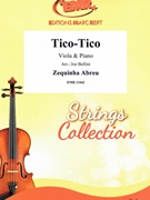Tico Tico by Abreu Zequinha de - Bellini Joe - for Viola and Piano (Viola and Piano)