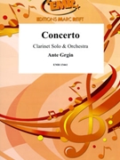 Concerto by Grgin Ante for Clarinet and Orchestra (Clarinet and Orchestra)