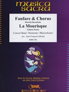 Fanfare & Chorus / La Mourisque by Buxtehude and Susato - Michel Jean-Francois - for Concert Band - Blasorchester - Harmonie (Concert Band - Blasorchester - Harmonie (Marschformat / Petit format / Card Size))