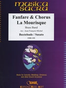 Fanfare & Chorus / La Mourisque by Buxtehude and Susato - Michel Jean-Francois - for Brass Band (Brass Band (Marschformat / Petit format / Card Size))