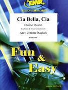 Cia Bella Cia by Naulais Jerome for 4 Clarinets and Piano (4 Clarinets and Piano (Keyboard and Drum Set optional))