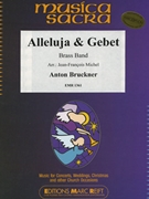 Alleluja & Gebet by Bruckner Anton - Michel Jean-Francois - for Brass Band (Brass Band (Marschformat / Petit format / Card Size))