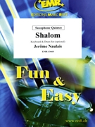Shalom by Naulais Jerome for 5 Saxophones (5 Saxophones (S(A)A(T)A(T)TB) (Keyboard and Drum Set optional))