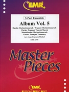 Album Vol. 05 by Michel Jean-Francois for Concert Band - Blasorchester - Harmonie (Concert Band - Blasorchester - Harmonie (Flexi-Band (5 Parts)))