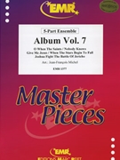 Album Vol. 07 by Michel Jean-Francois for Small Ensembles (Small Ensembles (Brass Band) (Flexi-Brass (5 Parts)))