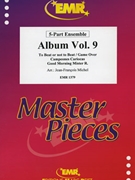 Album Vol. 09 by Michel Jean-Francois for Brass Band (Brass Band (Flexi-Brass (5 Parts)))