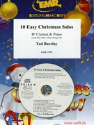 10 Easy Christmas Solos by Barclay Ted for Clarinet and Piano (Clarinet and Piano (+ Play Back / Play Along CD))