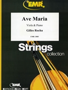 Ave Maria by Rocha Gilles for Viola and Piano (Viola and Piano)