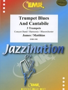 Trumpet Blues and Cantabile by James Harry - Thomas Jerome - for 3 Trumpets and Concert Band (3 Trumpets and Concert Band)