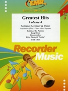 Greatest hits Volume 4 by Various for Soprano Recorder and Piano (Soprano Recorder and Piano)