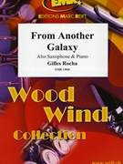 From Another Galaxy by Rocha Gilles for Alto Saxophone and Piano (Alto Saxophone and Piano)