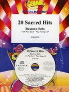 20 Sacred Hits by Various for Bassoon w/ Audio (Bassoon and CD Play Back / Play Along)