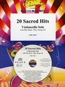20 Sacred Hits by Various for Violoncello w/ Audio (Violoncello and CD Play Back / Play Along)