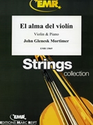 El alma del violin by Mortimer John Glenesk for Violin and Piano (Violin and Piano)