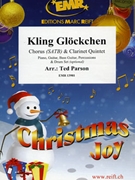 Kling Glockchen by Parson Ted for 5 Clarinets and Chorus (5 Clarinets and Chorus (Piano Guitar Bass Guitar Percussions and Drum Set optional))