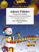 Adeste Fideles by Saurer Marcel for 5 Clarinets and Chorus (5 Clarinets and Chorus (Piano Guitar Bass Guitar Percussions and Drum Set optional))