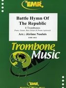 Battle Hymn Of The Republic by Naulais Jerome for 4 Trombones and Piano (4 Trombones and Piano (Piano Guitar Bass Guitar and Drums optional))