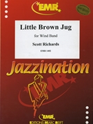 Little Brown Jug by Traditional - Scott Richards - for Concert Band - Blasorchester - Harmonie (Concert Band - Blasorchester - Harmonie)