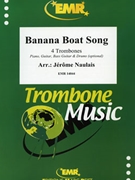 Banana Boat Song by Naulais Jerome for 4 Trombones and Rhythm Section (4 Trombones and Rhythm Section (Piano Guitar Bass Guitar and Drums optional))