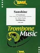 Sunshine by Barclay Ted - Naulais Jerome - for 4 Trombones and Rhythm Section (4 Trombones and Rhythm Section (Piano Guitar Bass Guitar and Drums optional))