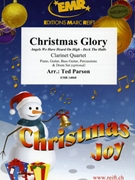 Christmas Glory by Parson Ted for 4 Clarinets and Piano (4 Clarinets and Piano (Piano Guitar Bass Guitar Percussions and Drum Set optional))