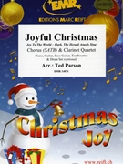 Joyful Christmas by Parson Ted for 4 Clarinets and Chorus (4 Clarinets and Chorus (Piano Guitar Bass Guitar Tambourine and Drum Set optional))